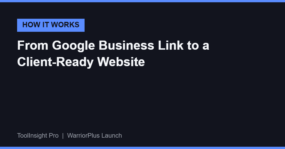 How Home Service Agency Studio works — from Google Business Profile to a client-ready website