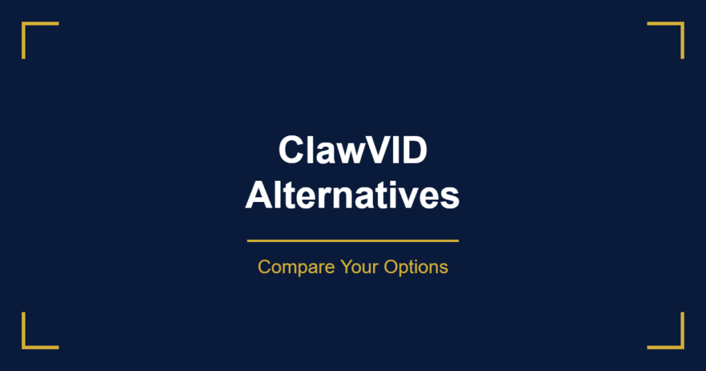 ClawVID alternatives comparison chart