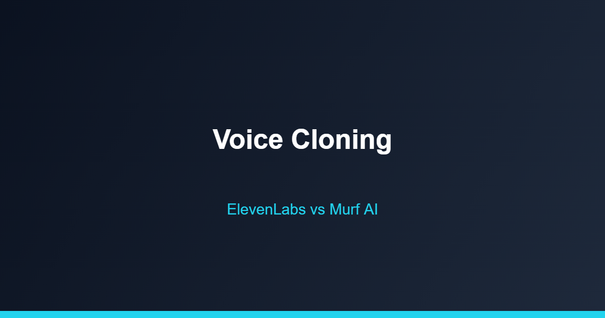 ElevenLabs vs Murf AI voice cloning comparison
