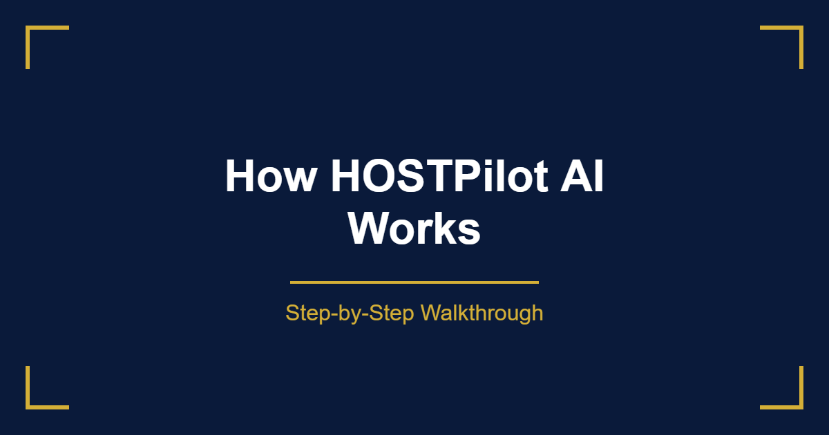 how HOSTPilot AI works step by step dashboard flow