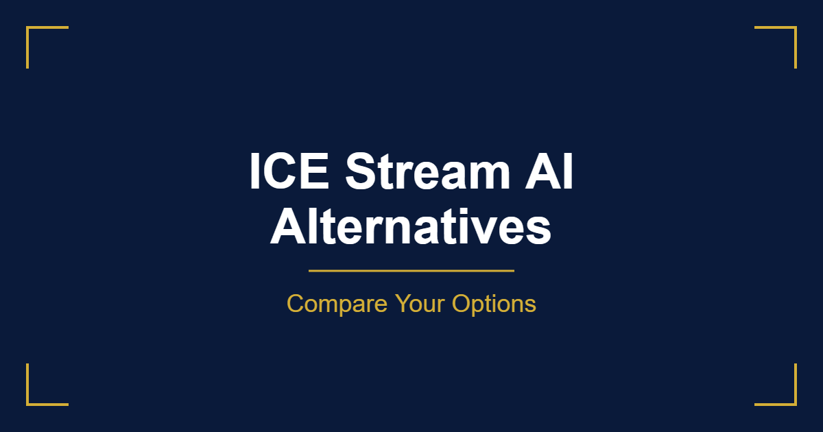 ICE Stream AI alternatives comparison chart