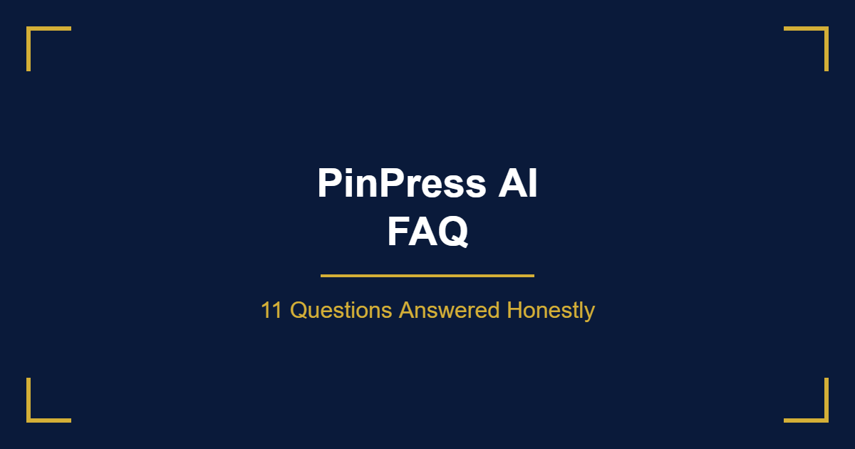 PinPress AI FAQ common questions answered
