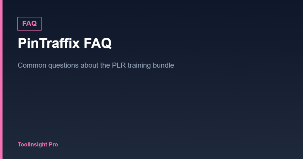 PinTraffix FAQ
